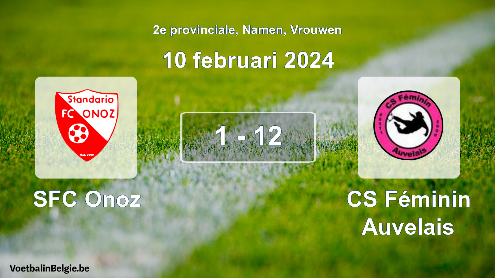Match joué football femmes: SFC Onoz - CS Féminin Auvelais 1 - 12 (10 février 2024)