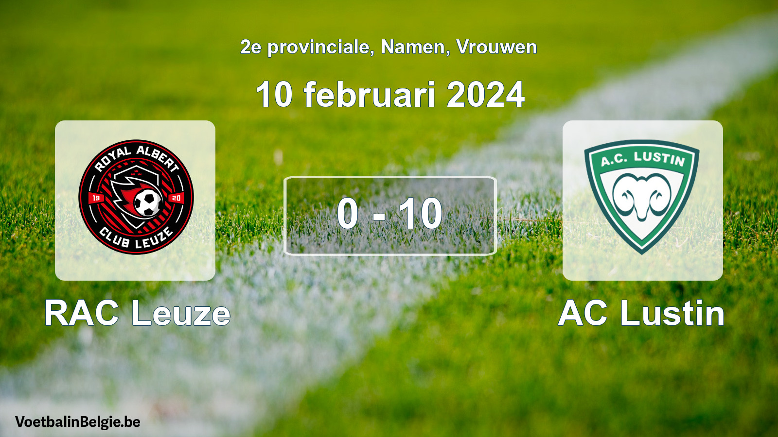 Gespeelde wedstrijd vrouwenvoetbal: RAC Leuze - AC Lustin 0 - 10 (10 februari 2024)