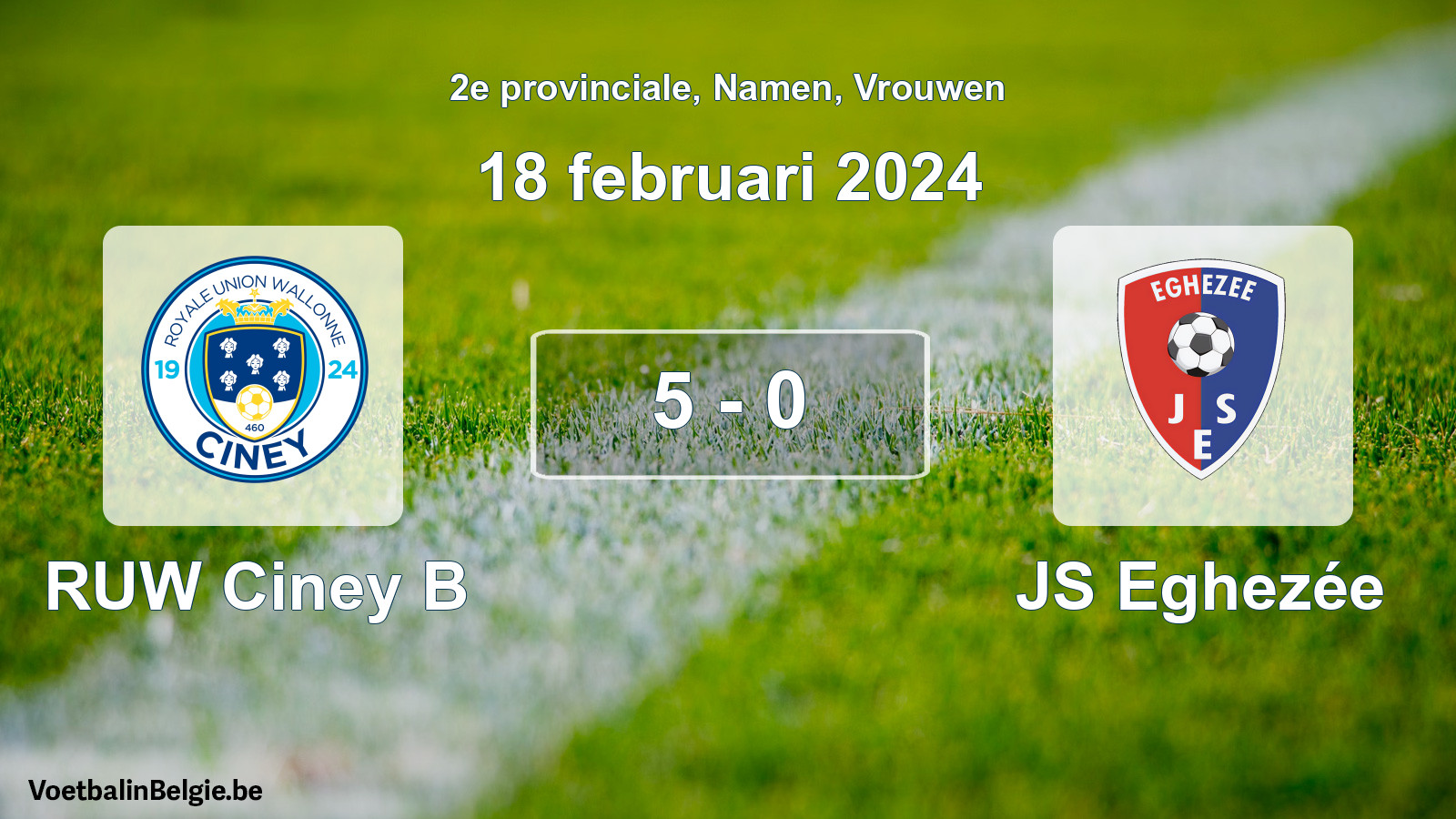 Gespeelde wedstrijd vrouwenvoetbal: RUW Ciney B - JS Eghezée 5 - 0 (18 februari 2024)