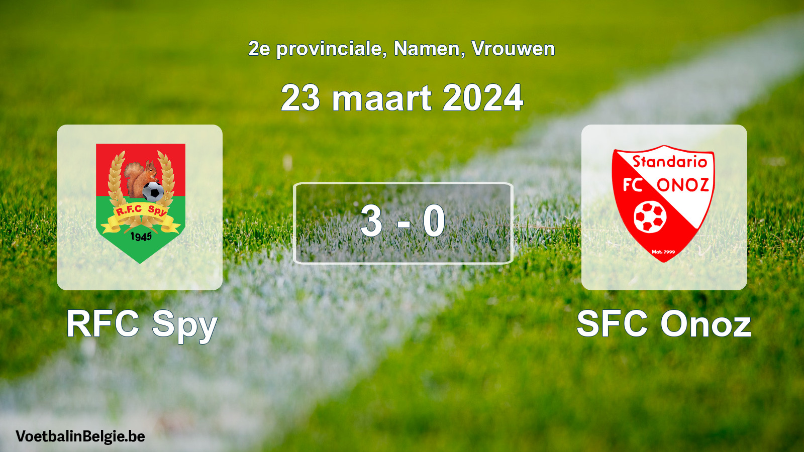 Played match women football: RFC Spy - SFC Onoz 3 - 0 (23 March 2024)