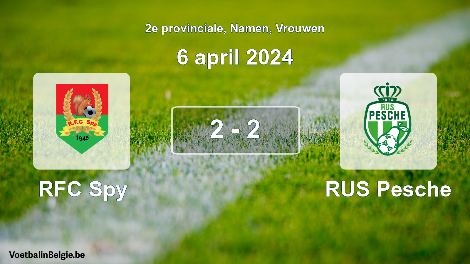 Gespeelde wedstrijd vrouwenvoetbal: RFC Spy - RUS Pesche 2 - 2 (6 april 2024)