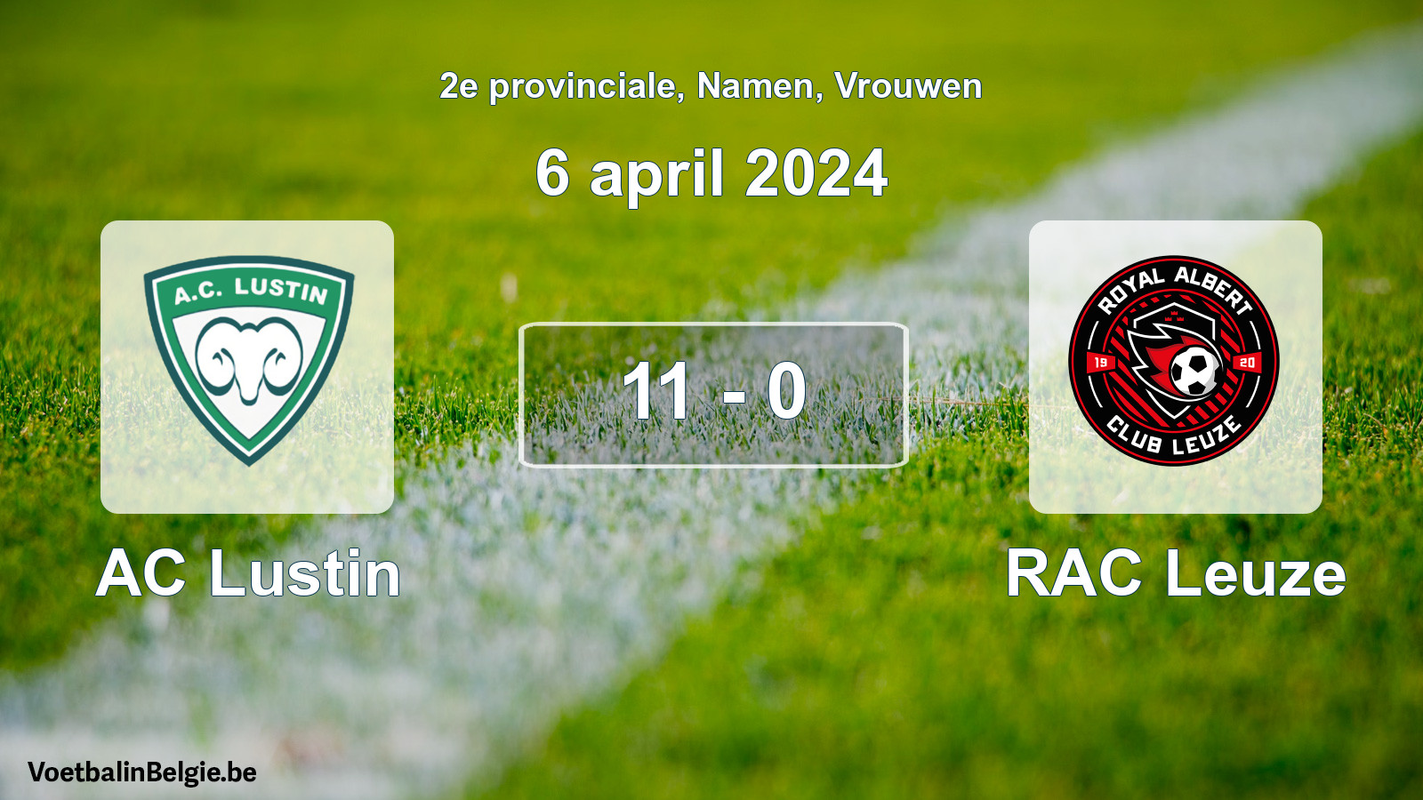 Gespeelde wedstrijd vrouwenvoetbal: AC Lustin - RAC Leuze 11 - 0 (6 april 2024)