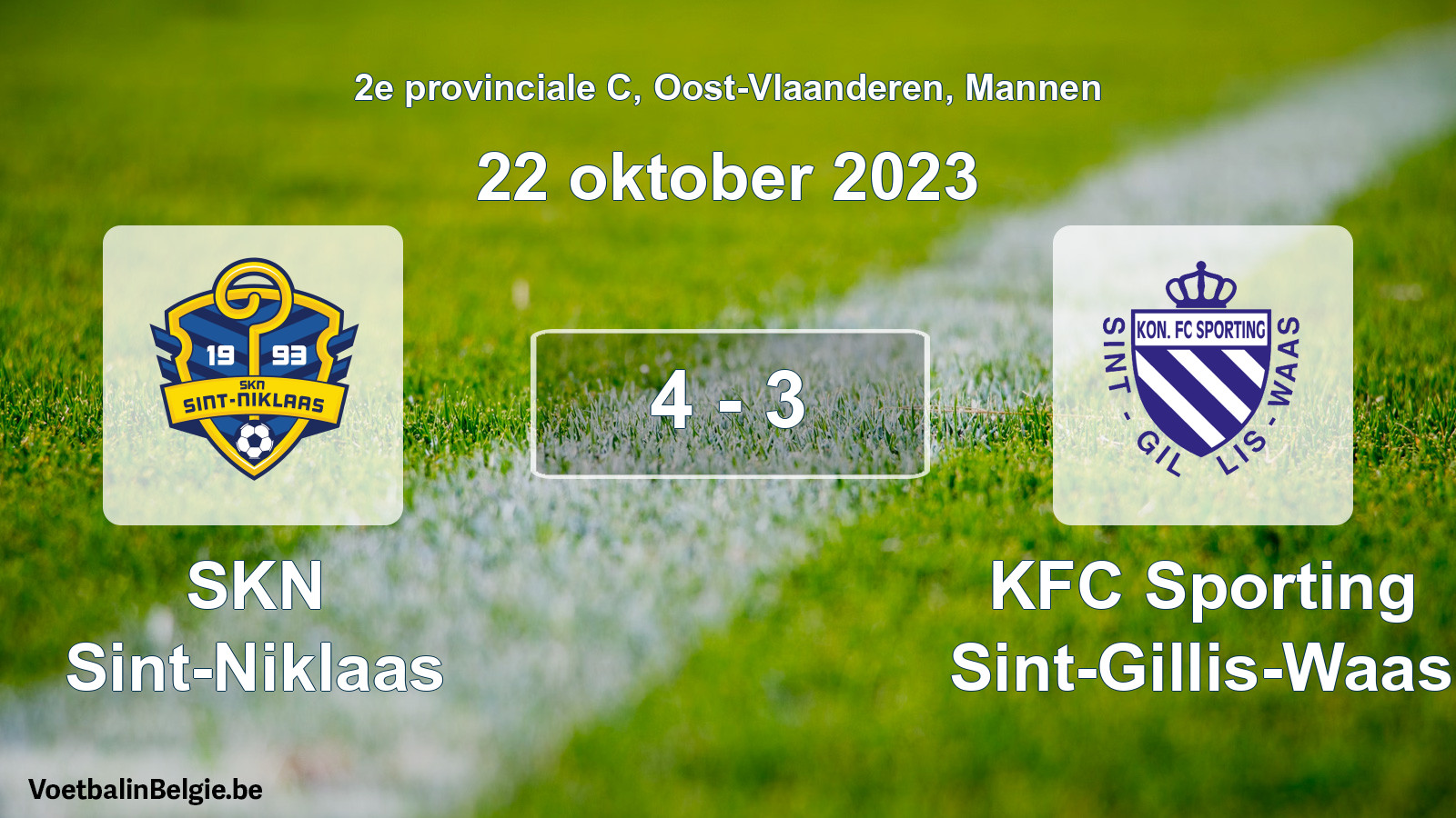 Played match men football: SKN Sint-Niklaas - KFC Sporting Sint-Gillis-Waas 4 - 3 (22 October 2023)