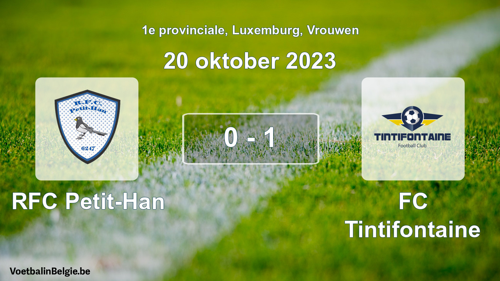 Gespeelde wedstrijd vrouwenvoetbal: RFC Petit-Han - FC Tintifontaine 0 - 1 (20 oktober 2023)