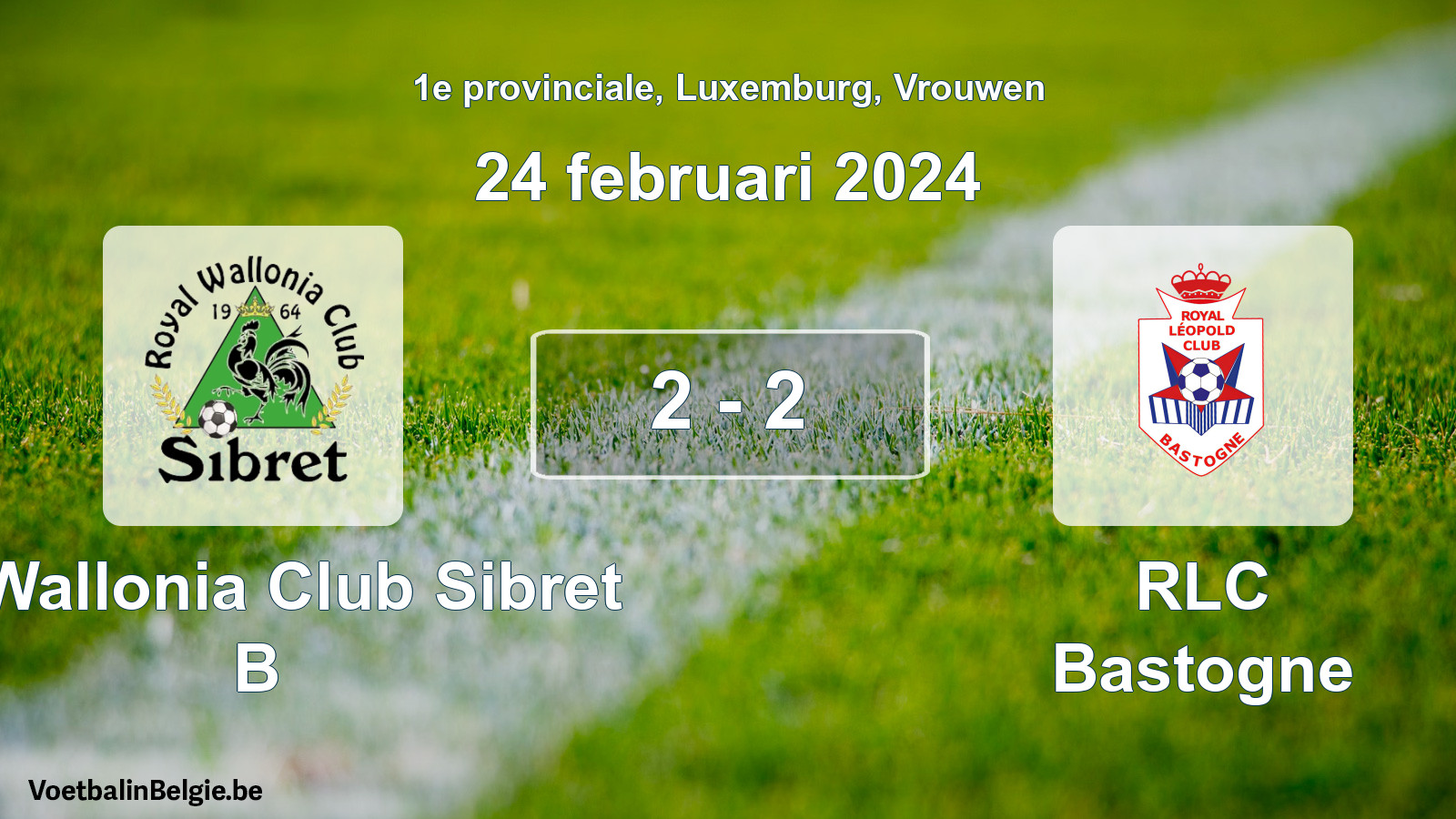 Gespeelde wedstrijd vrouwenvoetbal: R. Wallonia Club Sibret B - RLC Bastogne 2 - 2 (24 februari 2024)