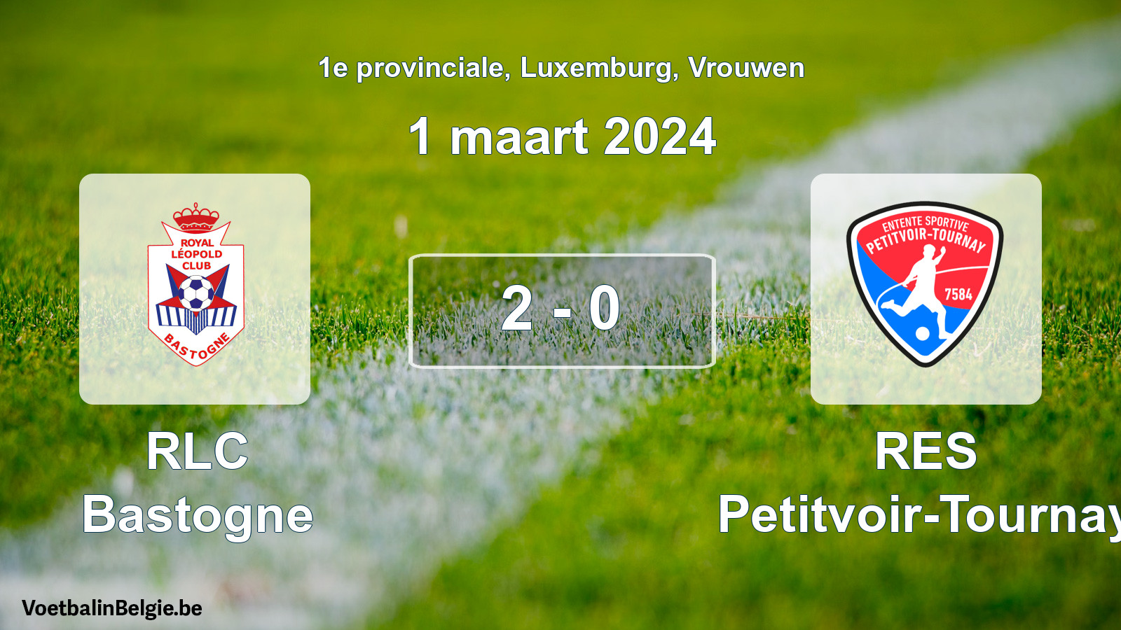 Gespeelde wedstrijd vrouwenvoetbal: RLC Bastogne - RES Petitvoir-Tournay 2 - 0 (1 maart 2024)