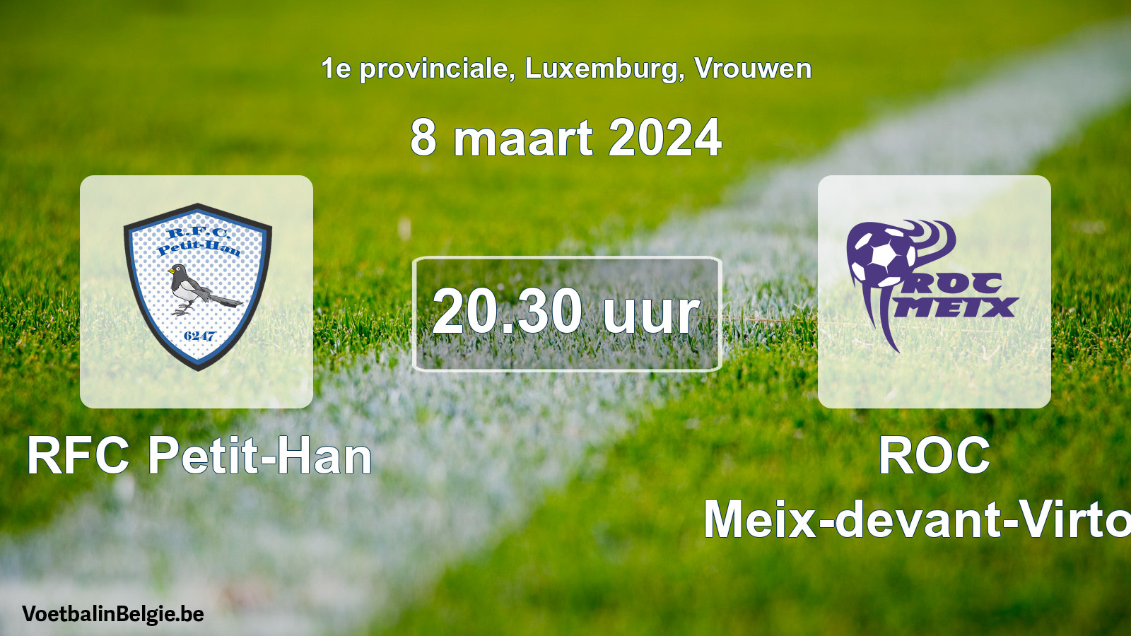 Match prévu football femmes: RFC Petit-Han - ROC Meix-devant-Virton (8 mars 2024)