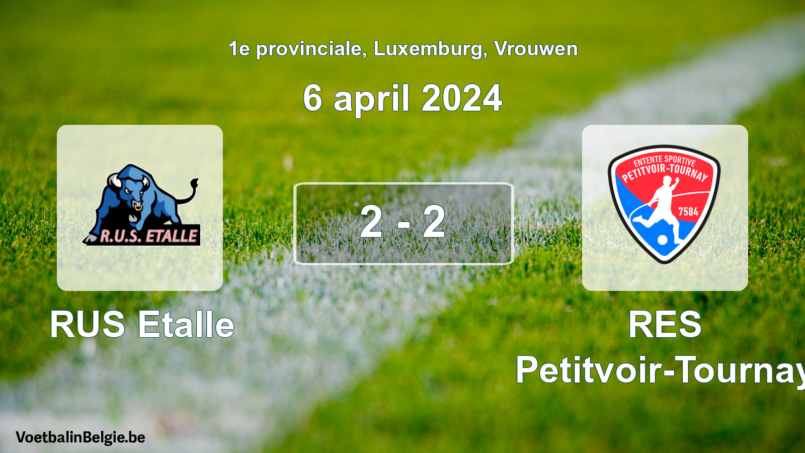 Gespeelde wedstrijd vrouwenvoetbal: RUS Etalle - RES Petitvoir-Tournay 2 - 2 (6 april 2024)