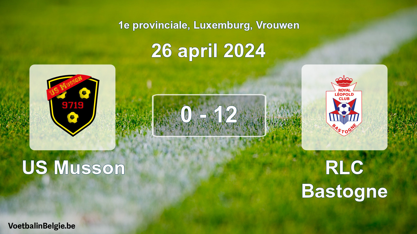 Gespeelde wedstrijd vrouwenvoetbal: US Musson - RLC Bastogne 0 - 12 (26 april 2024)