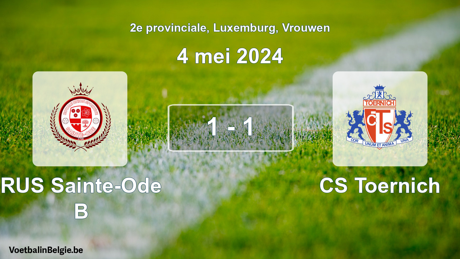 Gespeelde wedstrijd vrouwenvoetbal: RUS Sainte-Ode B - CS Toernich 1 - 1 (4 mei 2024)