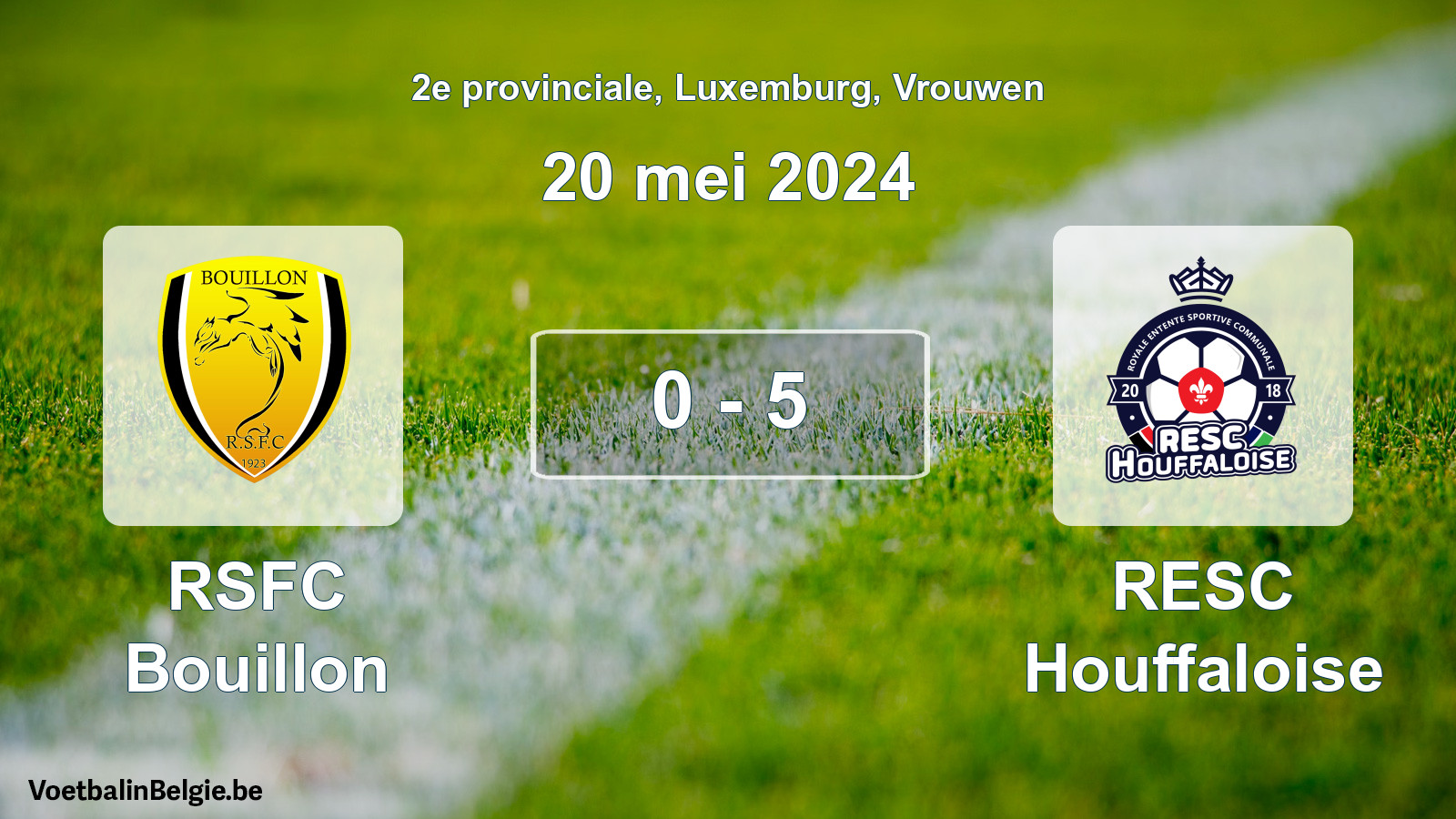 Gespeelde wedstrijd vrouwenvoetbal: RSFC Bouillon - RESC Houffaloise 0 - 5 (20 mei 2024)