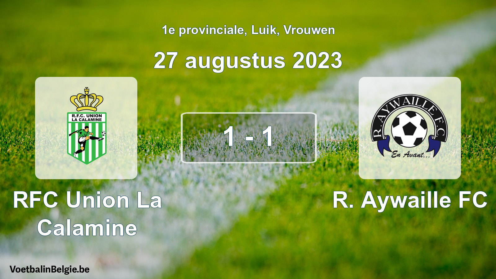 Gespeelde wedstrijd vrouwenvoetbal: RFC Union La Calamine - R. Aywaille FC 1 - 1 (27 augustus 2023)