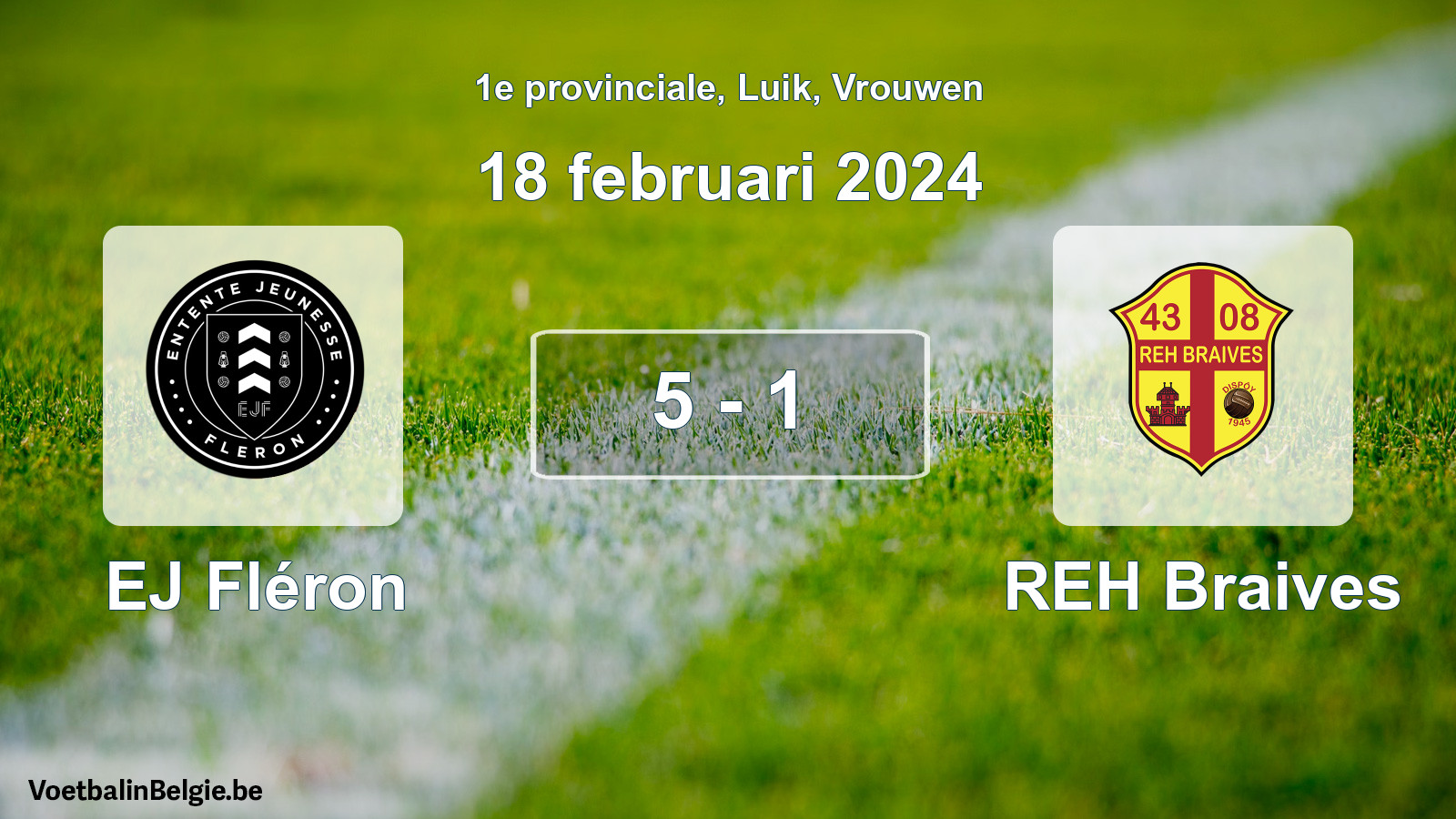 Gespeelde wedstrijd vrouwenvoetbal: EJ Fléron - REH Braives 5 - 1 (18 februari 2024)