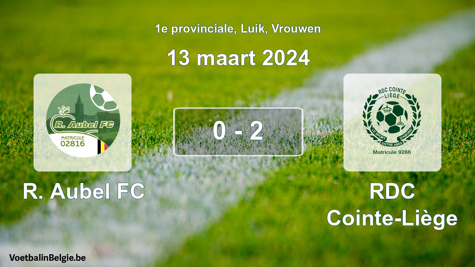 Gespeelde wedstrijd vrouwenvoetbal: R. Aubel FC - RDC Cointe-Liège 0 - 2 (13 maart 2024)