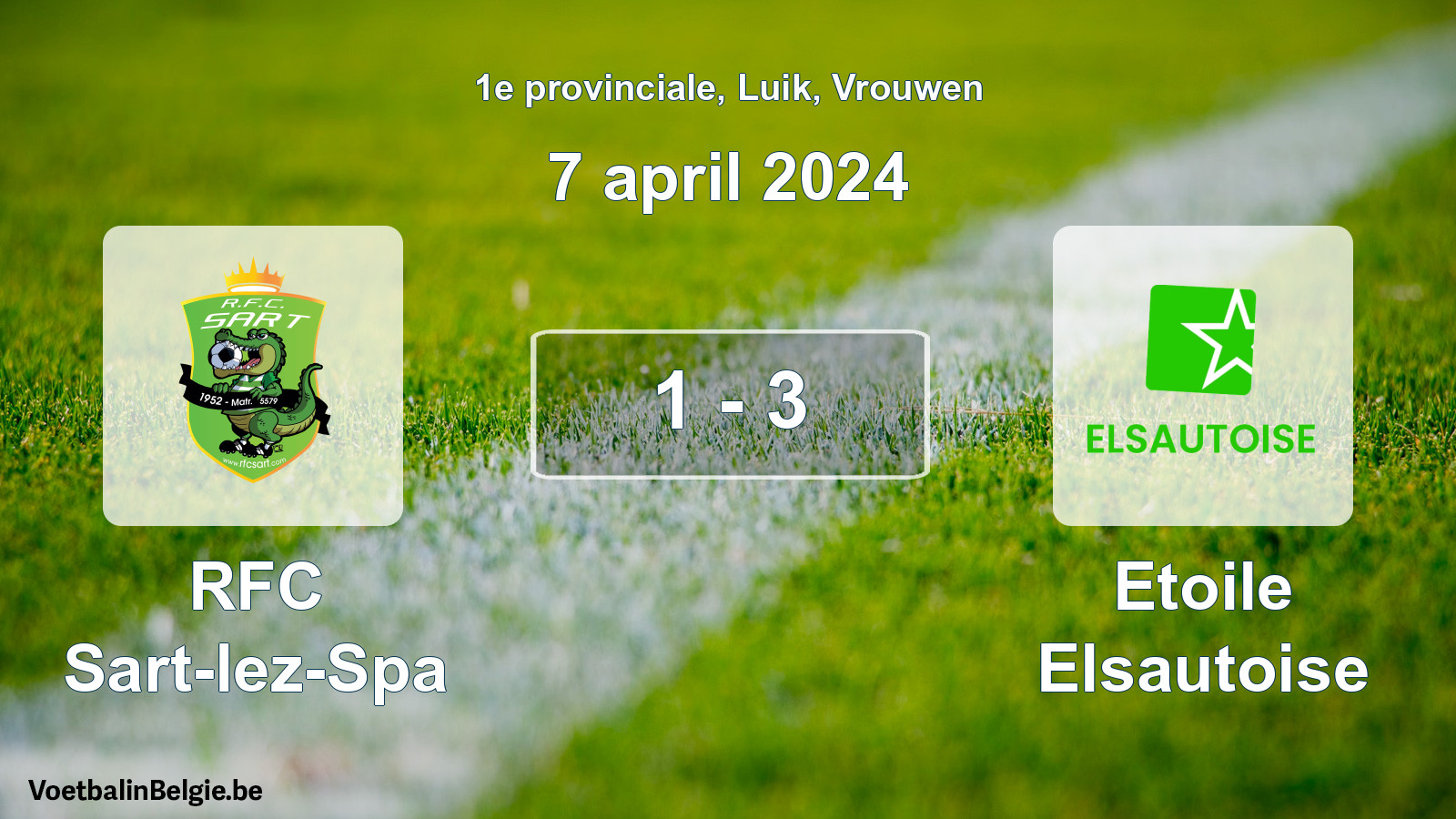 Played match women football: RFC Sart-lez-Spa - Etoile Elsautoise 1 - 3 (7 April 2024)