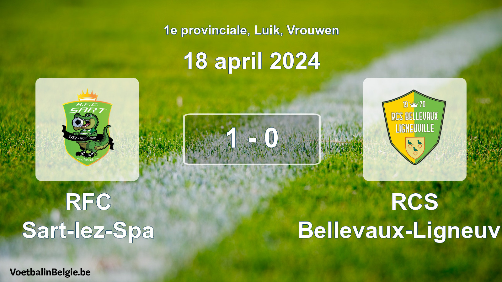 Played match women football: RFC Sart-lez-Spa - RCS Bellevaux-Ligneuville 1 - 0 (18 April 2024)