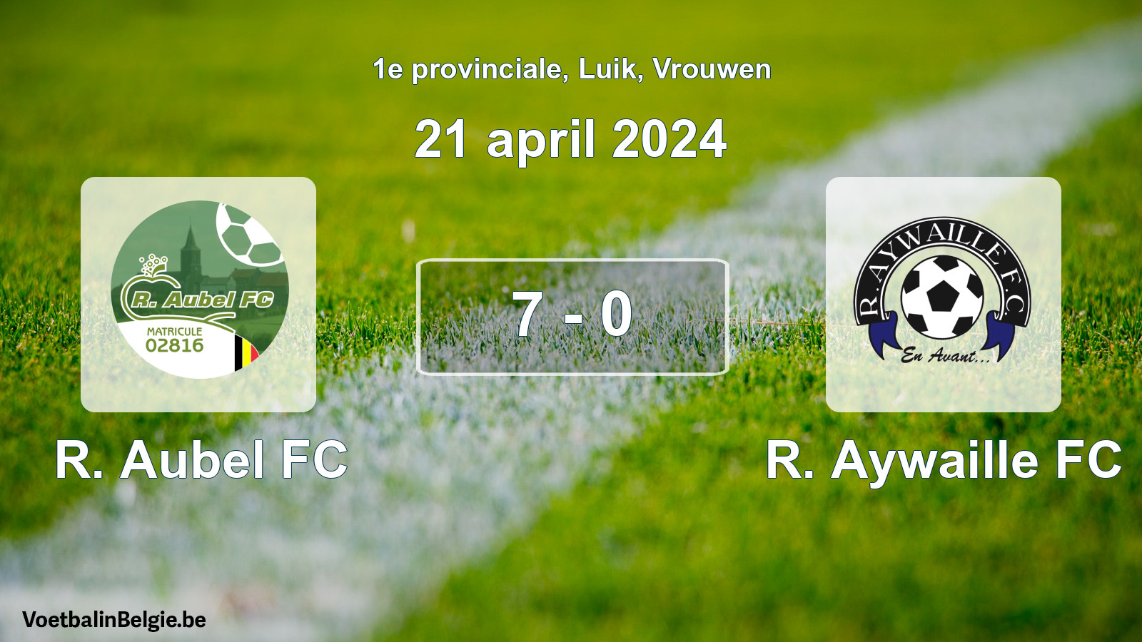 Gespeelde wedstrijd vrouwenvoetbal: R. Aubel FC - R. Aywaille FC 7 - 0 (21 april 2024)