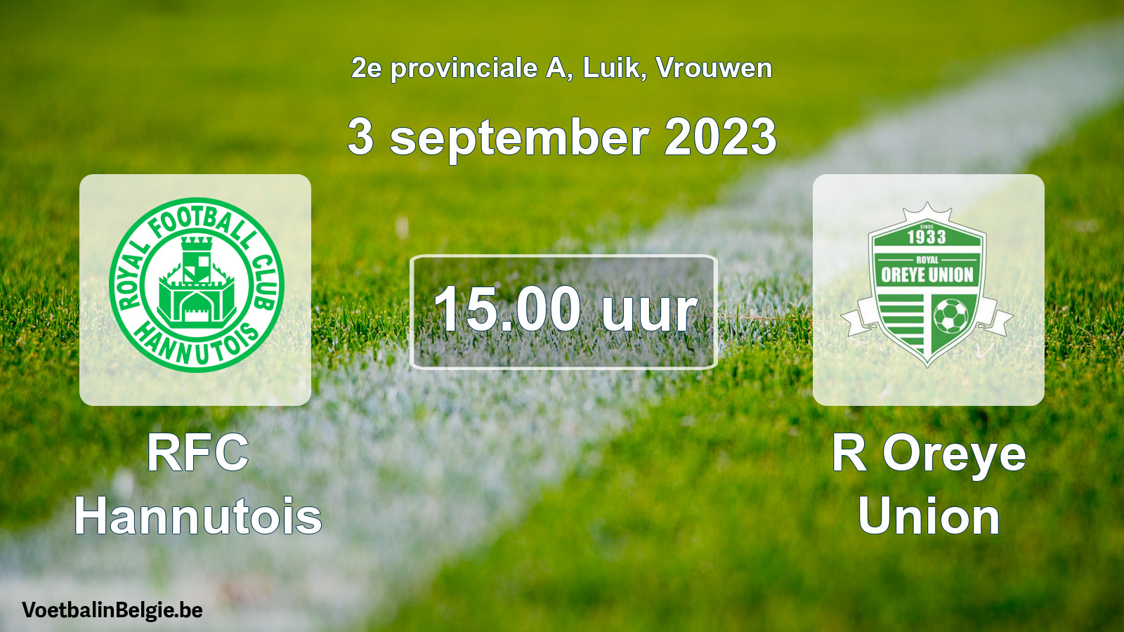 Geplantes Spiel frauen-Fußball: RFC Hannutois - R Oreye Union (3 September 2023)