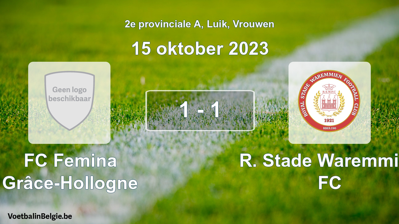 Gespeelde wedstrijd vrouwenvoetbal: FC Femina Grâce-Hollogne - R. Stade Waremmien FC 1 - 1 (15 oktober 2023)