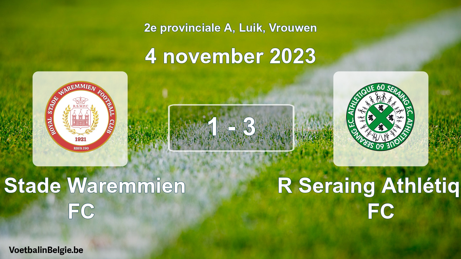 Gespeelde wedstrijd vrouwenvoetbal: R. Stade Waremmien FC - R Seraing Athlétique FC 1 - 3 (4 november 2023)