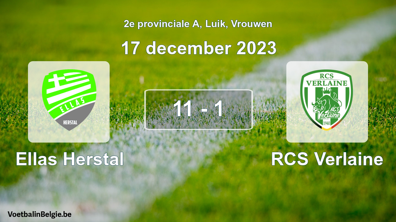Gespieltes Spiel frauen-Fußball: Ellas Herstal - RCS Verlaine 11 - 1 (17 Dezember 2023)