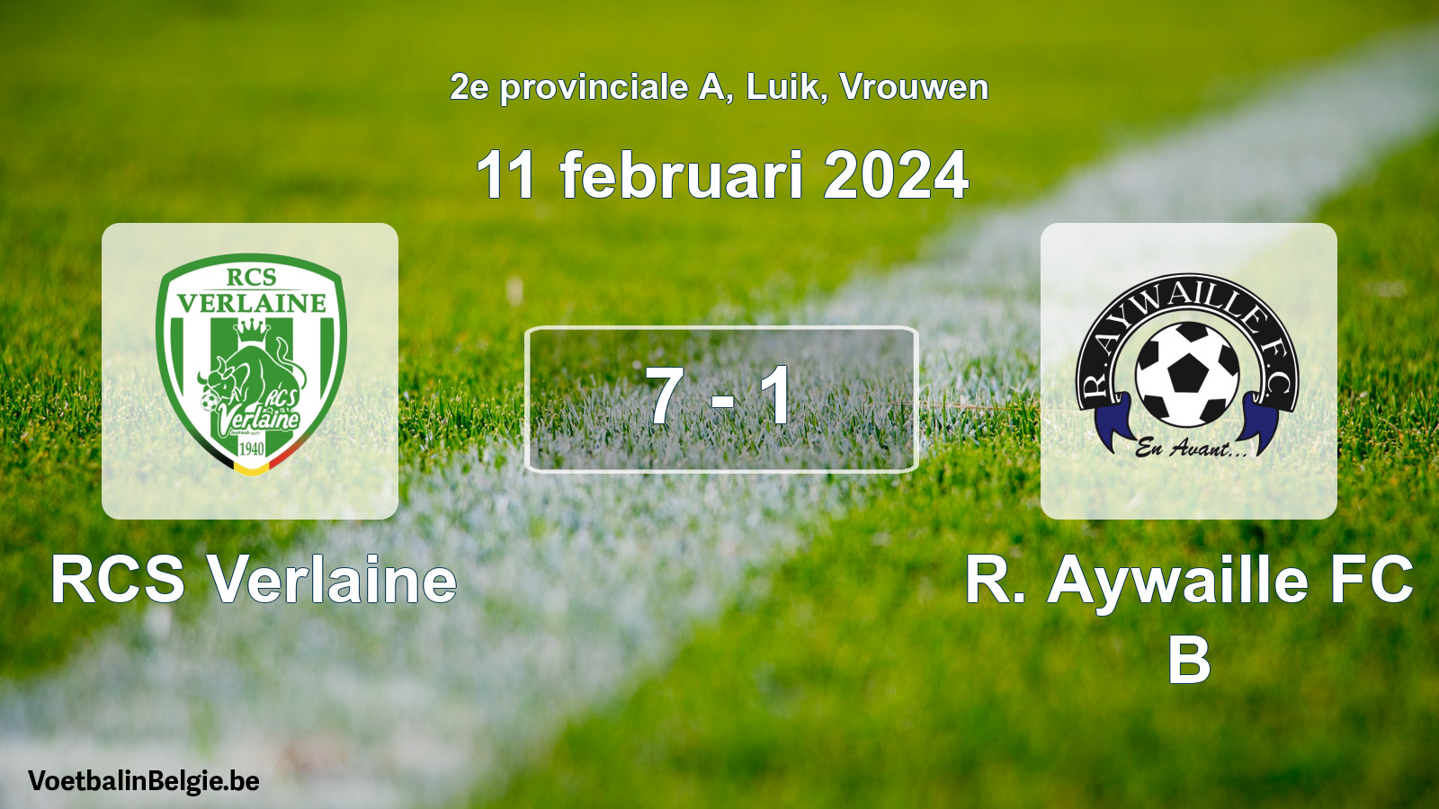 Gespeelde wedstrijd vrouwenvoetbal: RCS Verlaine - R. Aywaille FC B 7 - 1 (11 februari 2024)