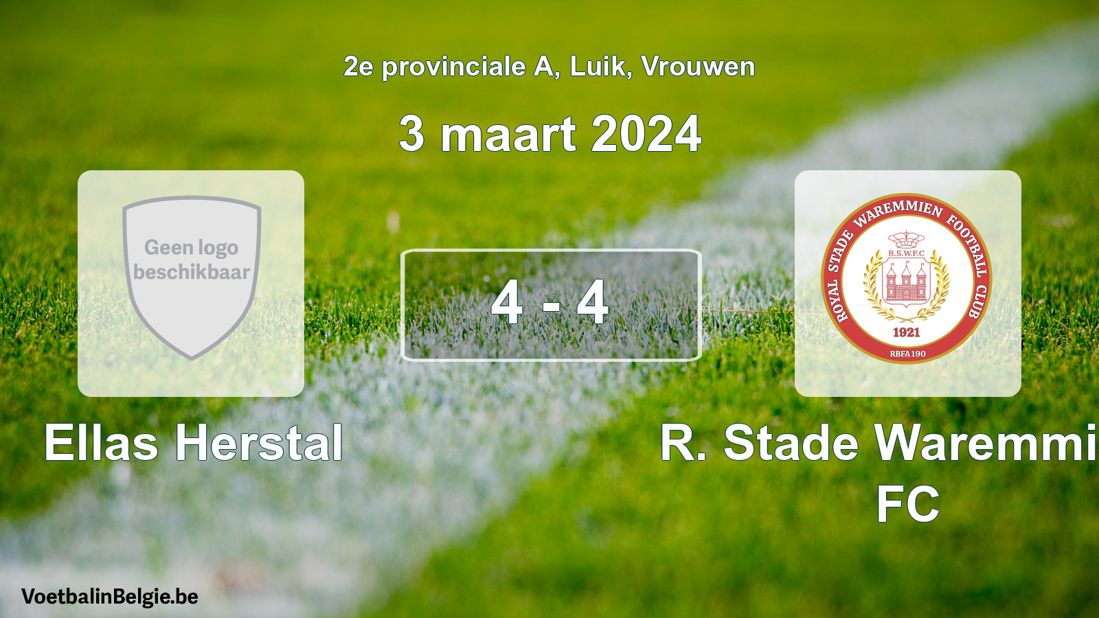 Gespeelde wedstrijd vrouwenvoetbal: Ellas Herstal - R. Stade Waremmien FC 4 - 4 (3 maart 2024)