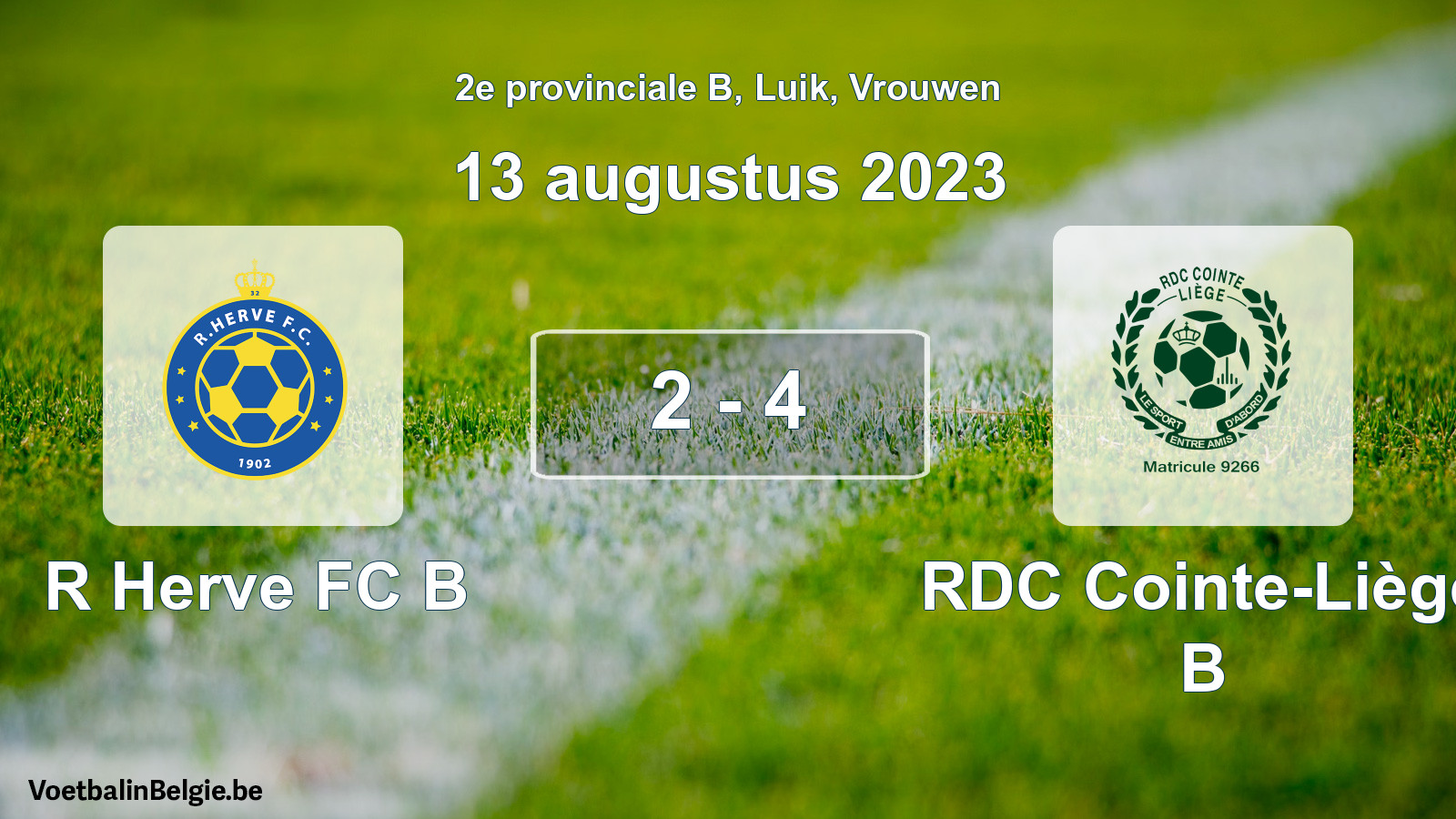 Played match women football: R Herve FC B - RDC Cointe-Liège B 2 - 4 (13 August 2023)