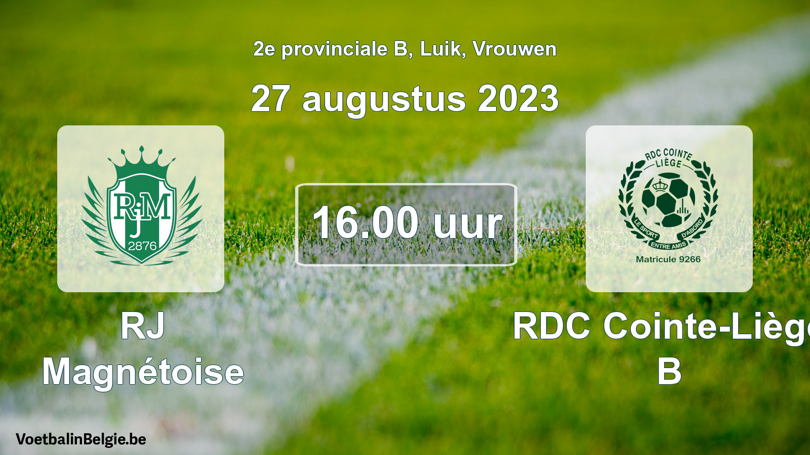 Match prévu football femmes: RJ Magnétoise - RDC Cointe-Liège B (27 août 2023)