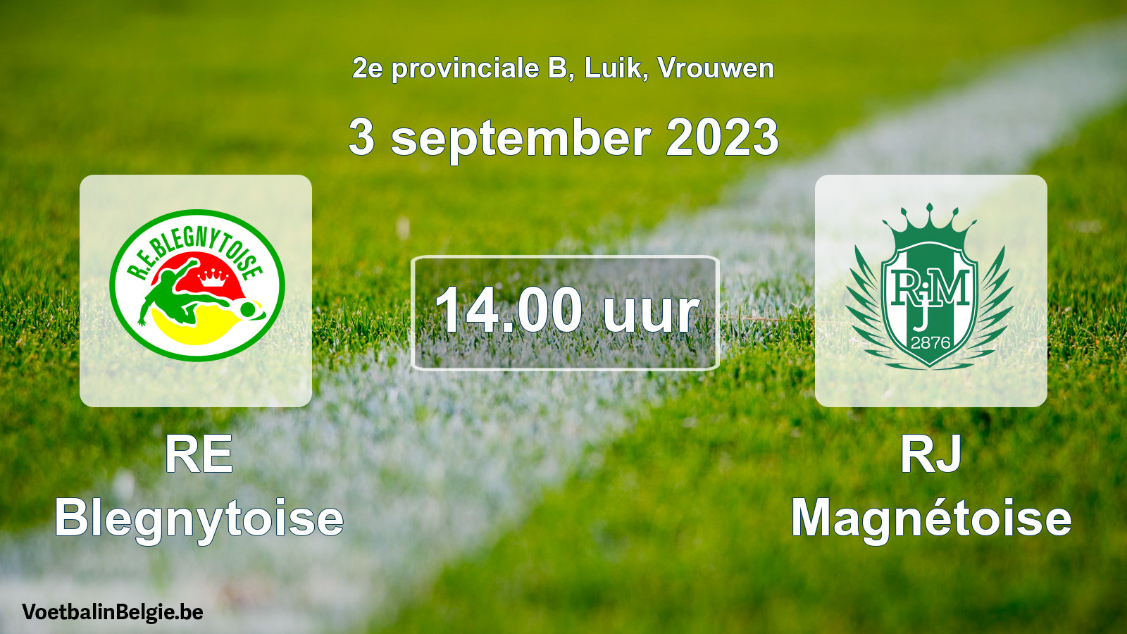 Scheduled match women football: RE Blegnytoise - RJ Magnétoise (3 September 2023)