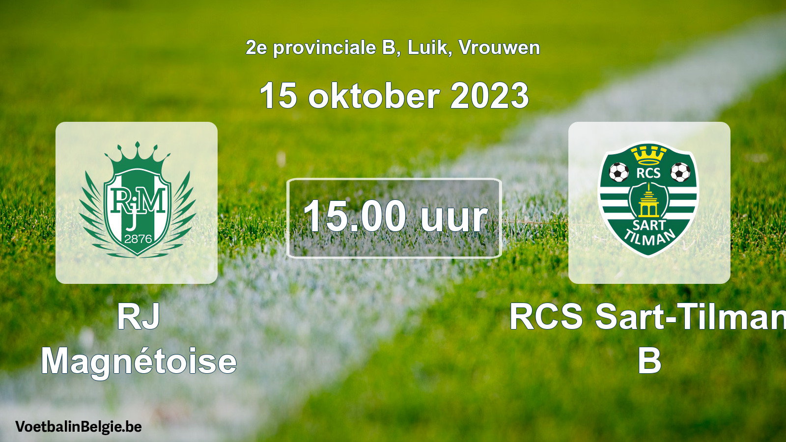 Match prévu football femmes: RJ Magnétoise - RCS Sart-Tilman B (15 octobre 2023)