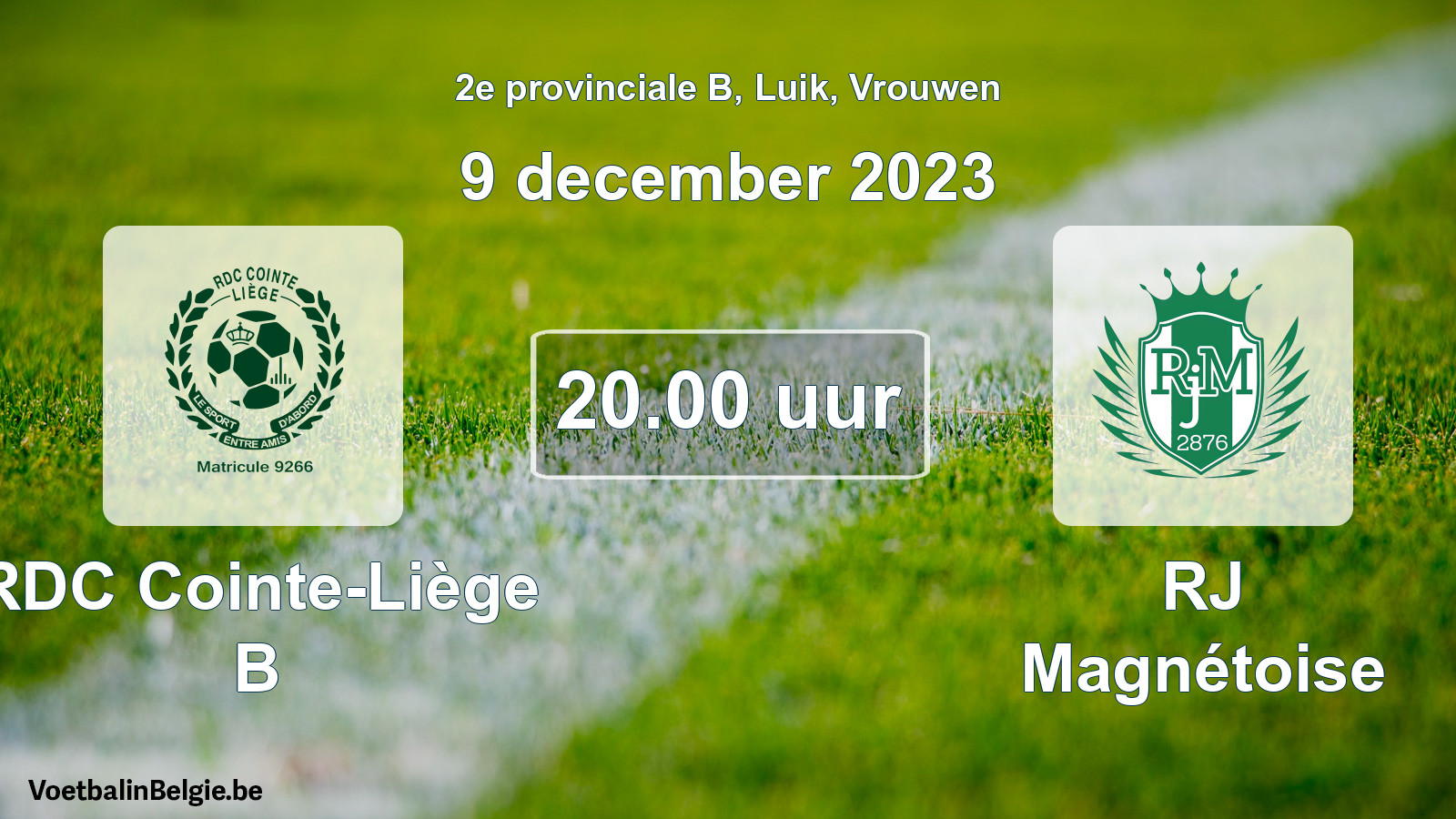 Scheduled match women football: RDC Cointe-Liège B - RJ Magnétoise (9 December 2023)
