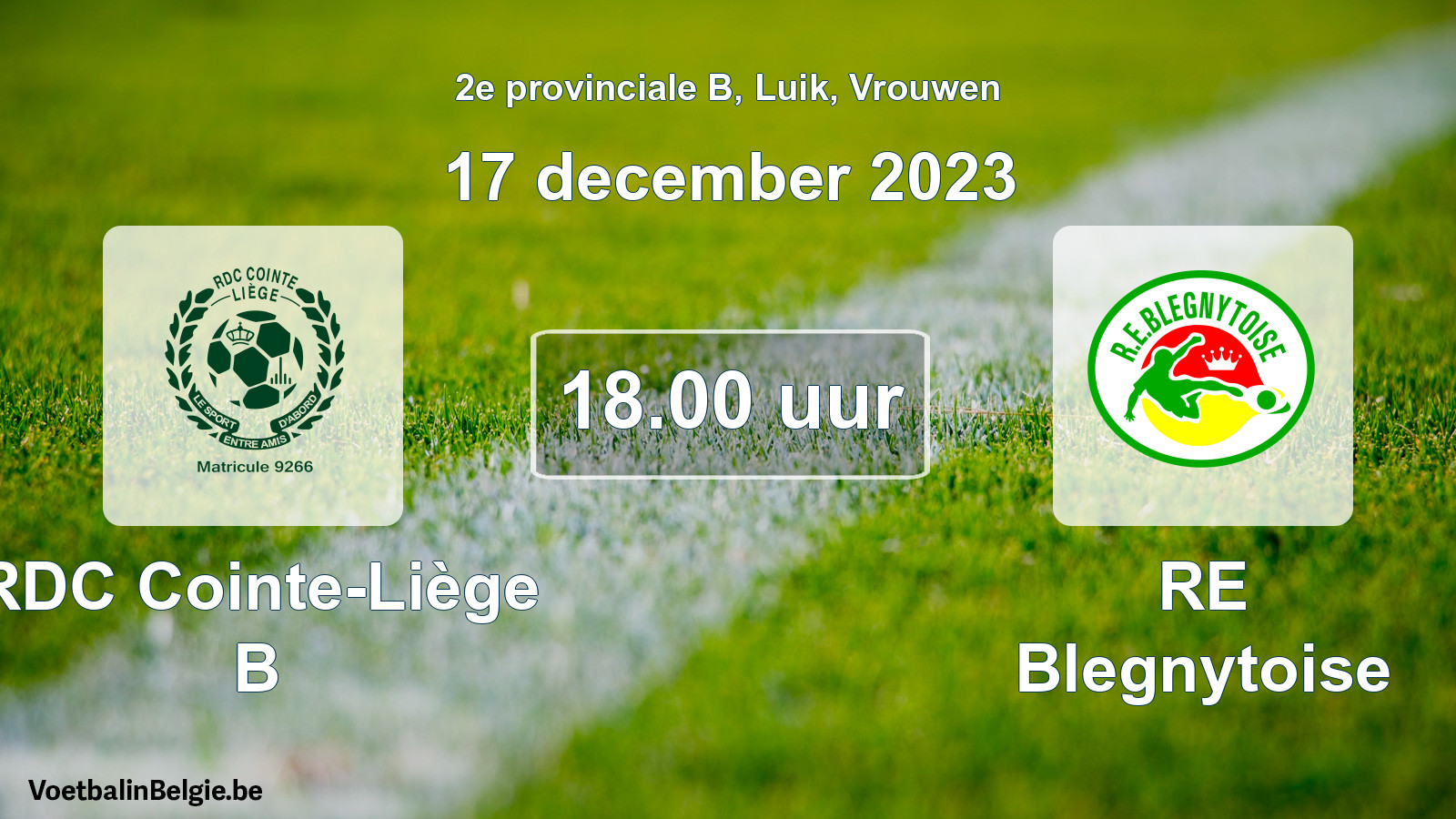 Scheduled match women football: RDC Cointe-Liège B - RE Blegnytoise (17 December 2023)