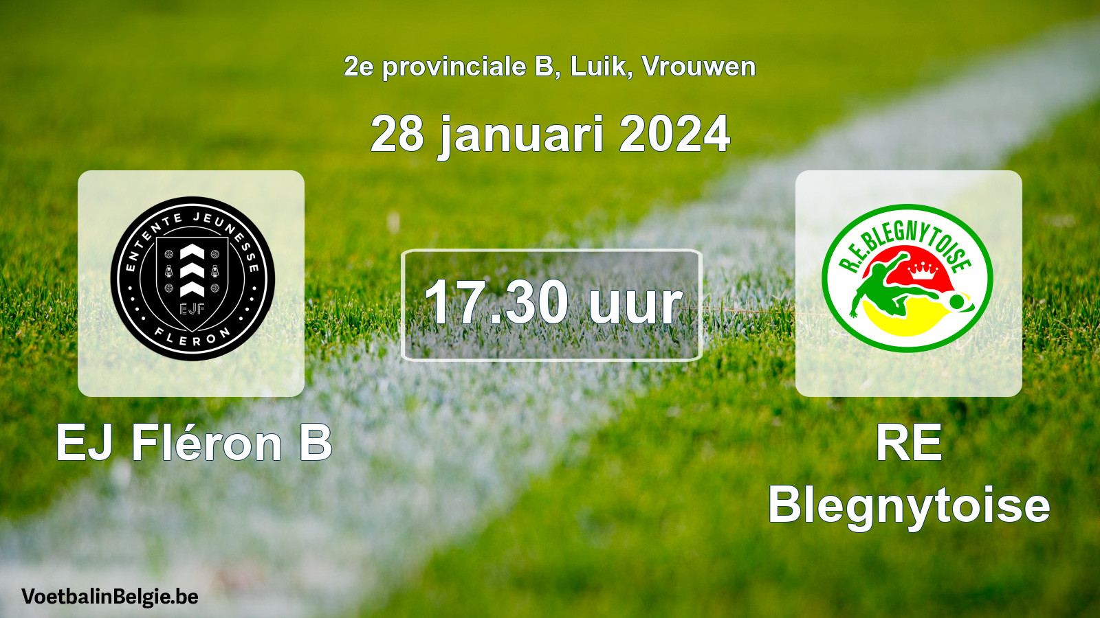 Geplande wedstrijd vrouwenvoetbal: EJ Fléron B - RE Blegnytoise (28 januari 2024)