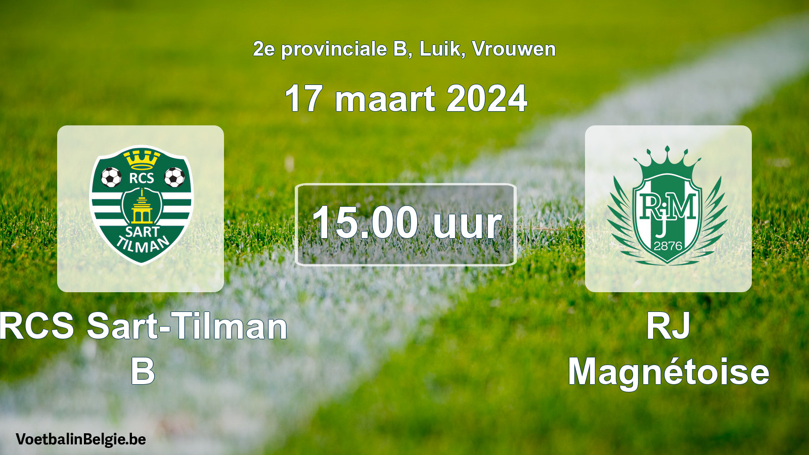 Match prévu football femmes: RCS Sart-Tilman B - RJ Magnétoise (17 mars 2024)