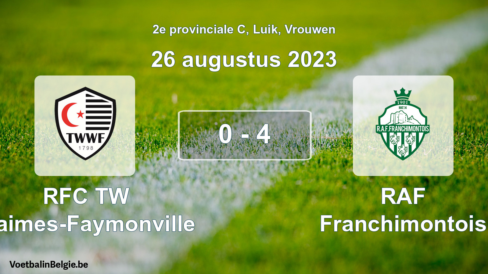 Played match women football: RFC TW Waimes-Faymonville - RAF Franchimontois 0 - 4 (26 August 2023)