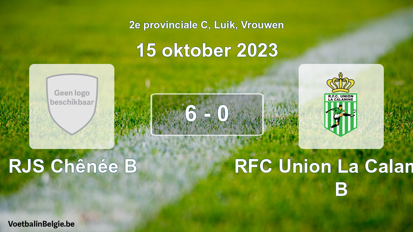 Gespeelde wedstrijd vrouwenvoetbal: RJS Chênée B - RFC Union La Calamine B 6 - 0 (15 oktober 2023)