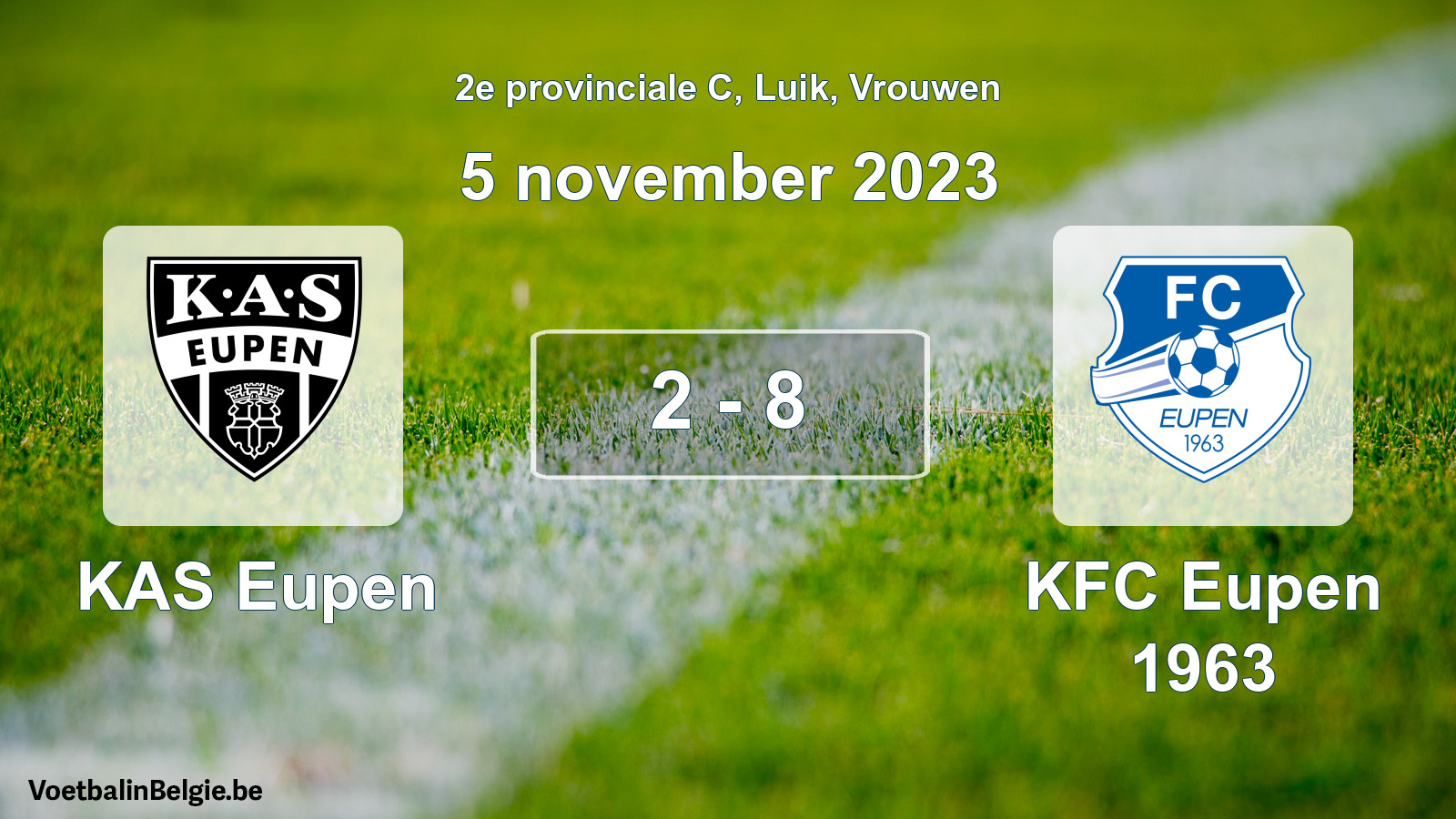 Gespeelde wedstrijd vrouwenvoetbal: KAS Eupen - KFC Eupen 1963 2 - 8 (5 november 2023)