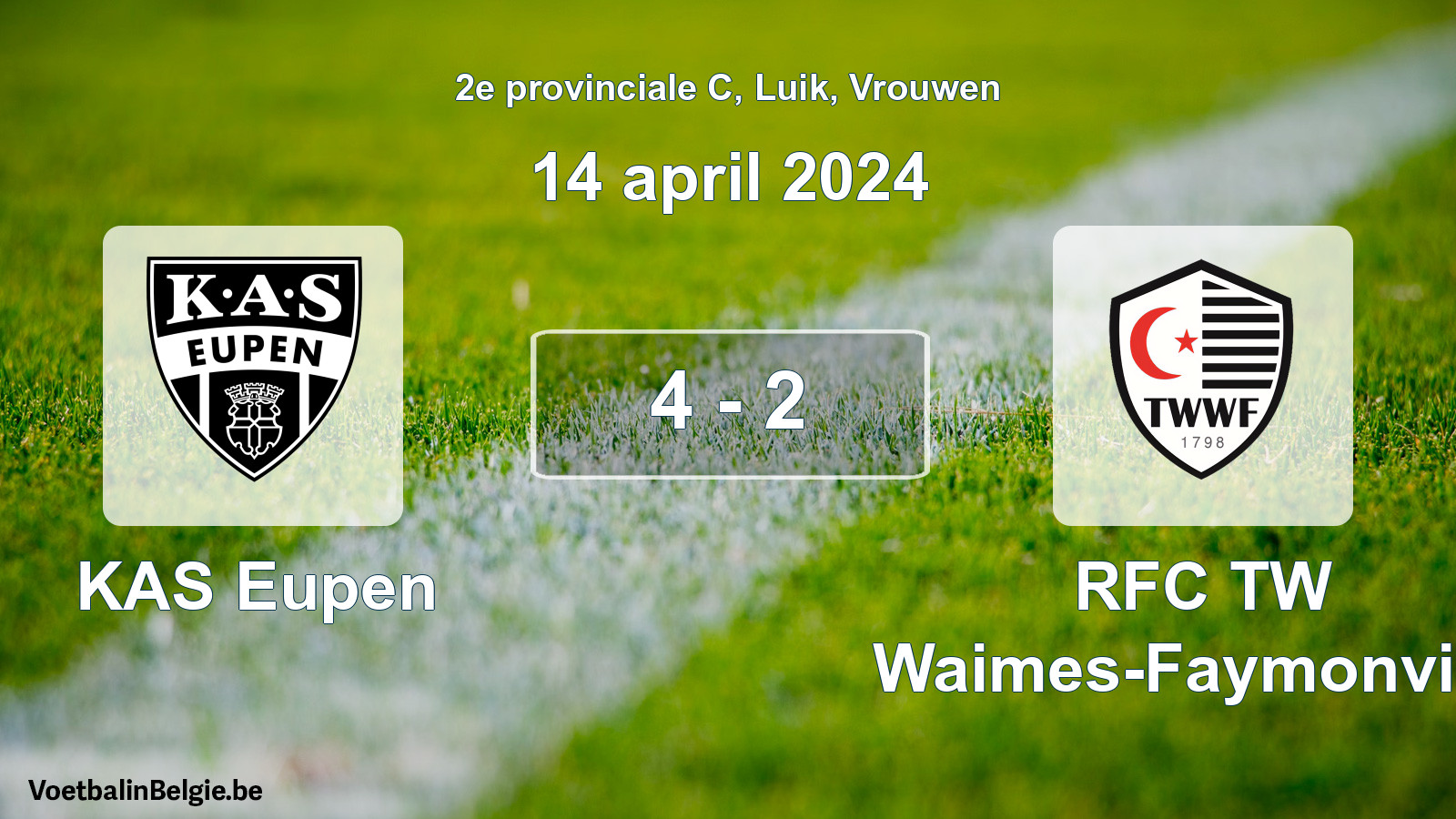 Played match women football: KAS Eupen - RFC TW Waimes-Faymonville 4 - 2 (14 April 2024)