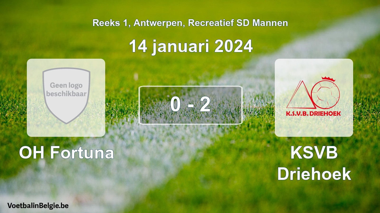 Played match recreational sd men football: OH Fortuna - KSVB Driehoek 0 - 2 (14 January 2024)