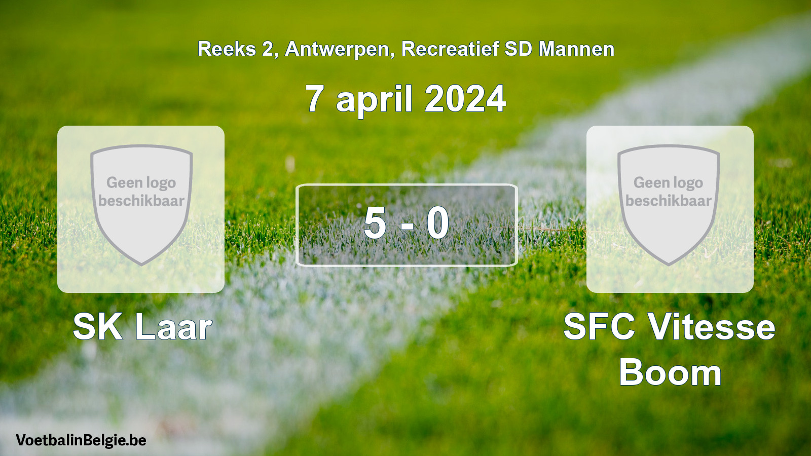 Gespeelde wedstrijd recreatiefvoetbal: SK Laar - SFC Vitesse Boom 5 - 0 (7 april 2024)