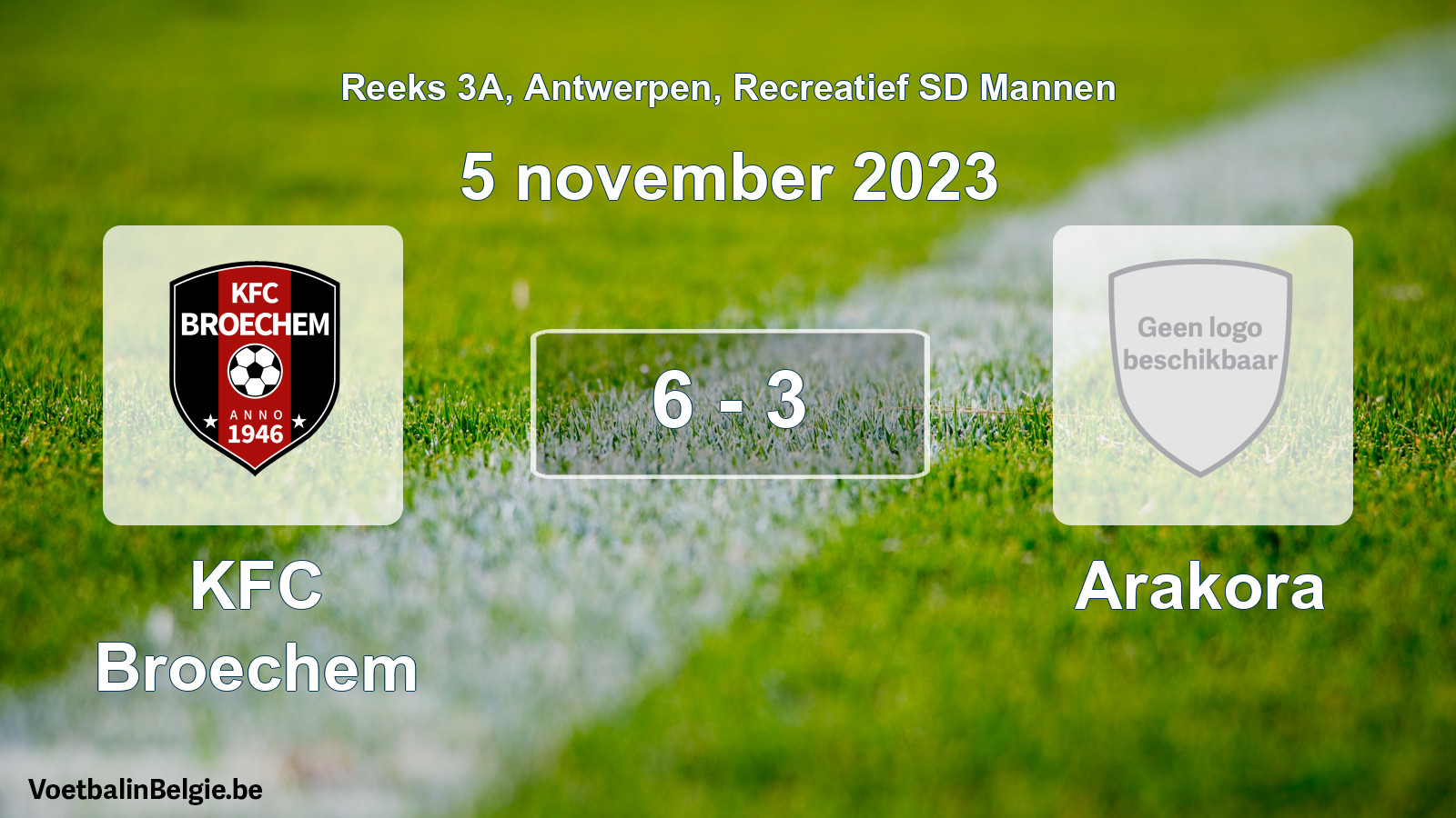 Gespeelde wedstrijd recreatiefvoetbal: KFC Broechem - Arakora 6 - 3 (5 november 2023)