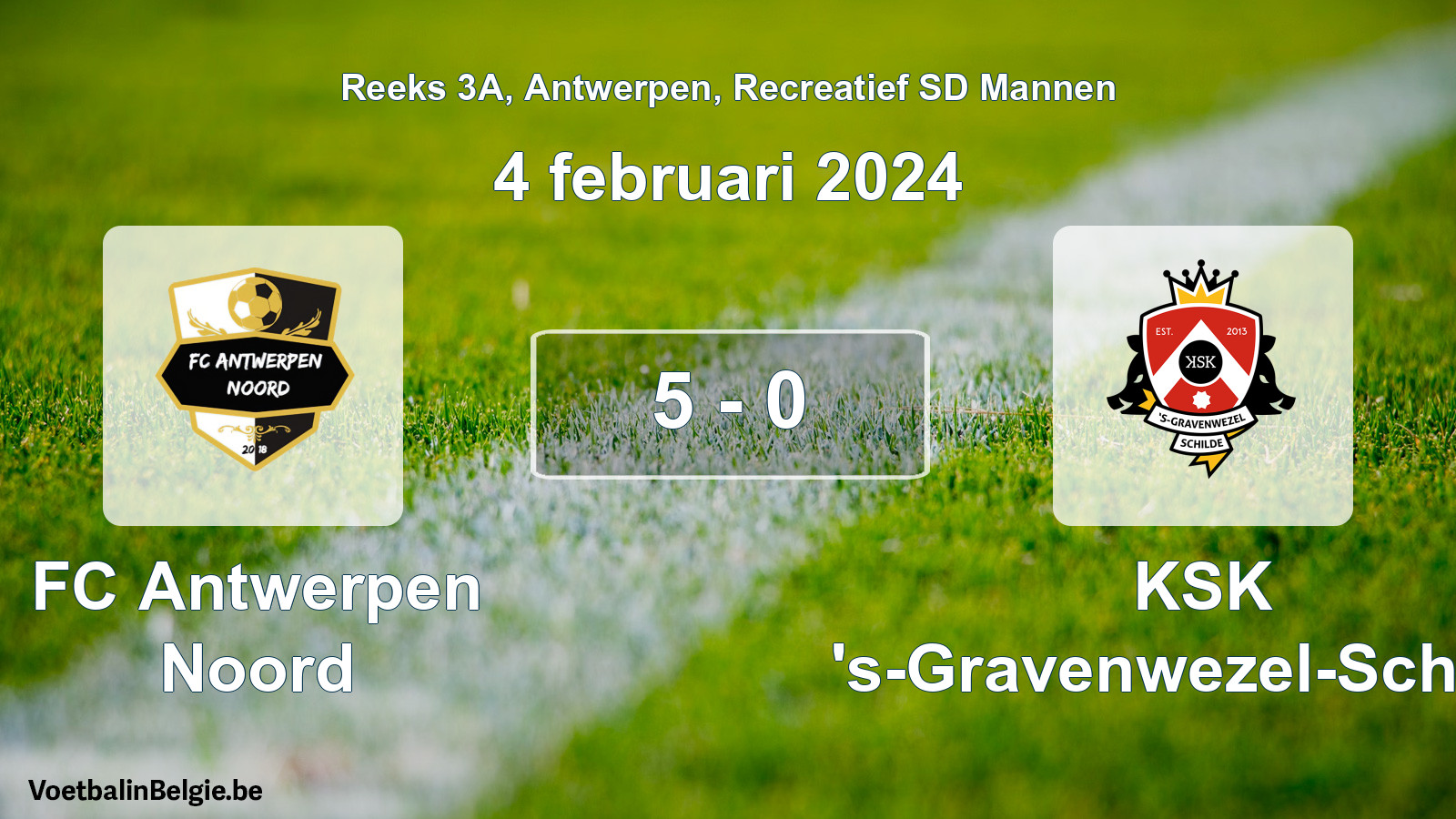 Gespeelde wedstrijd recreatiefvoetbal: FC Antwerpen Noord - KSK 's-Gravenwezel-Schilde 5 - 0 (4 februari 2024)