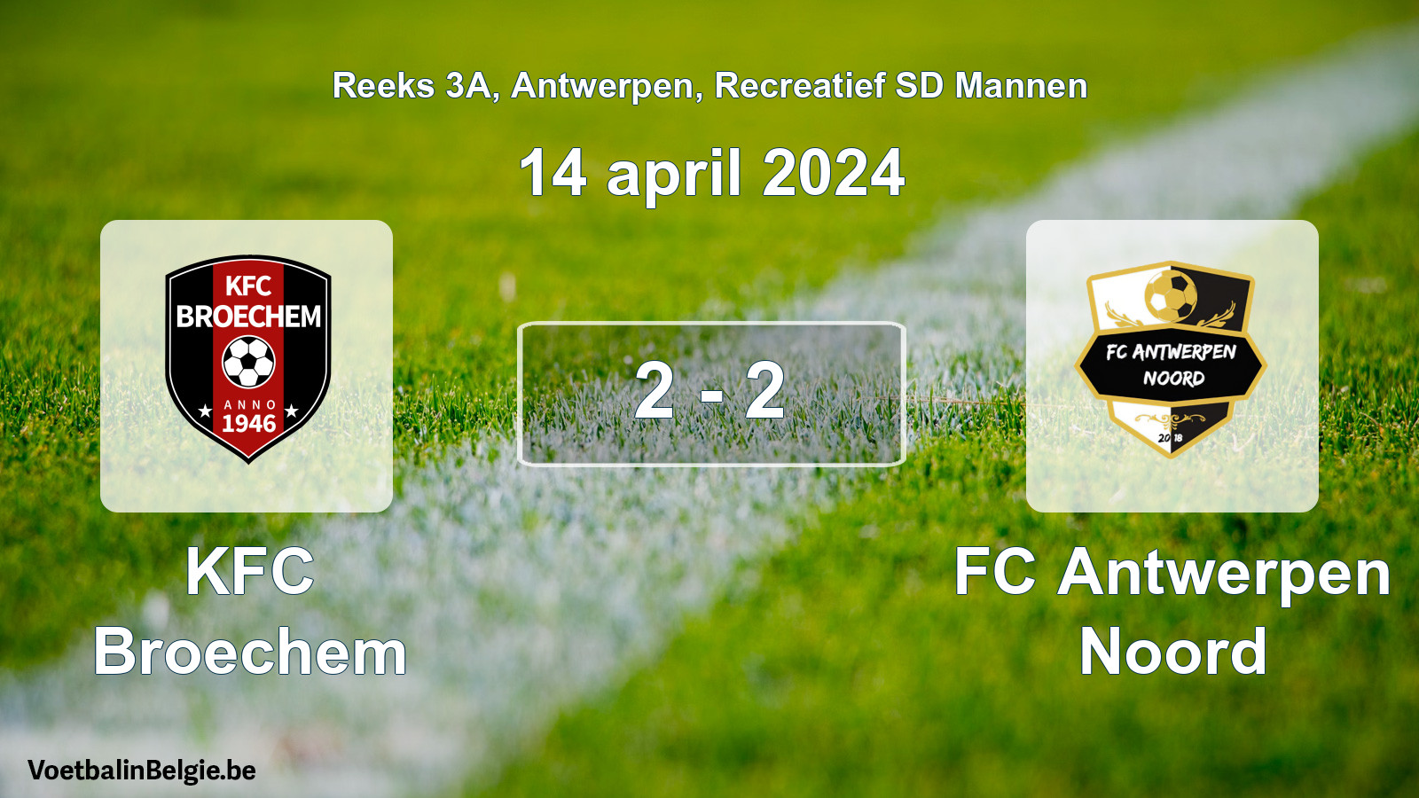 Gespeelde wedstrijd recreatiefvoetbal: KFC Broechem - FC Antwerpen Noord 2 - 2 (14 april 2024)