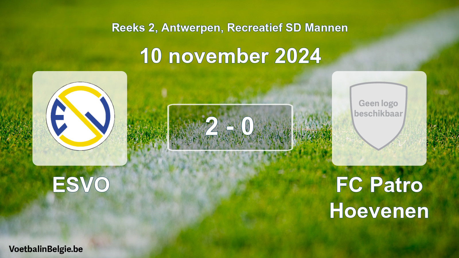 Played match recreational sd men football: ESVO - FC Patro Hoevenen 2 - 0 (10 November 2024)