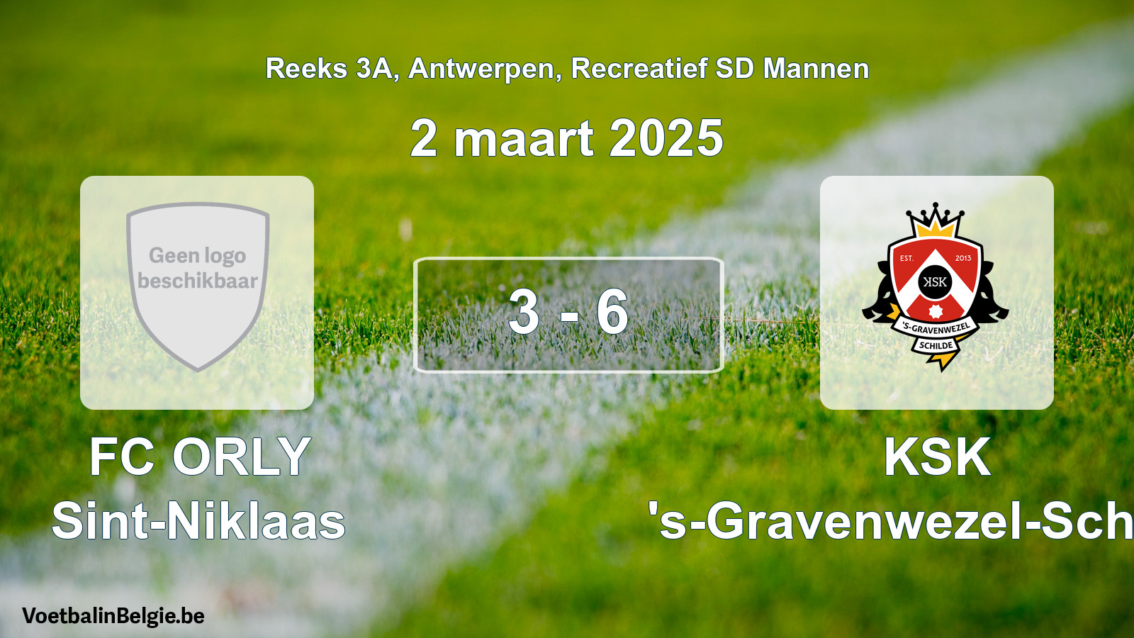 Gespeelde wedstrijd recreatiefvoetbal: FC ORLY Sint-Niklaas - KSK 's-Gravenwezel-Schilde 3 - 6 (2 maart 2025)