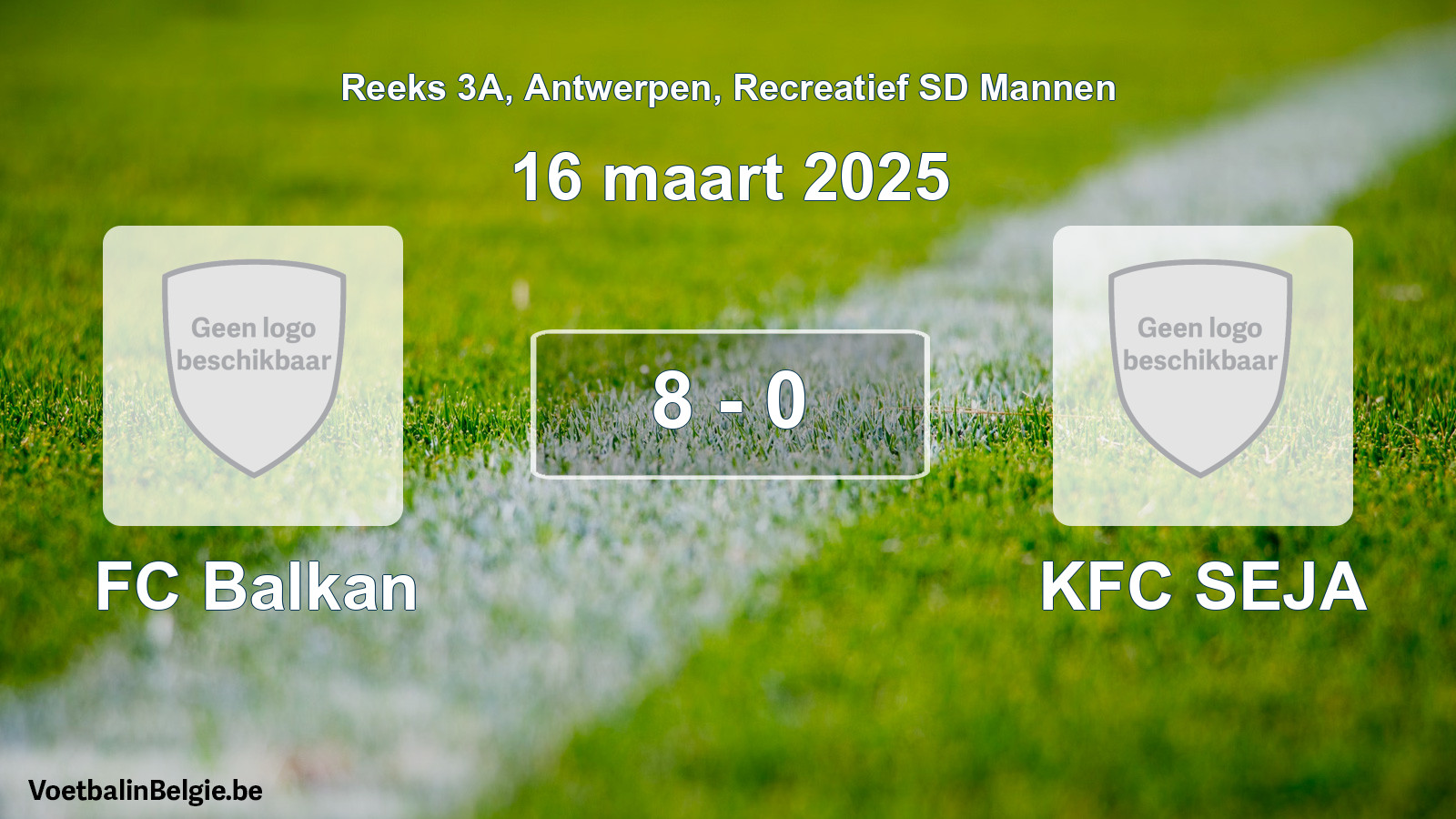 Gespeelde wedstrijd recreatiefvoetbal: FC Balkan - KFC SEJA 8 - 0 (16 maart 2025)