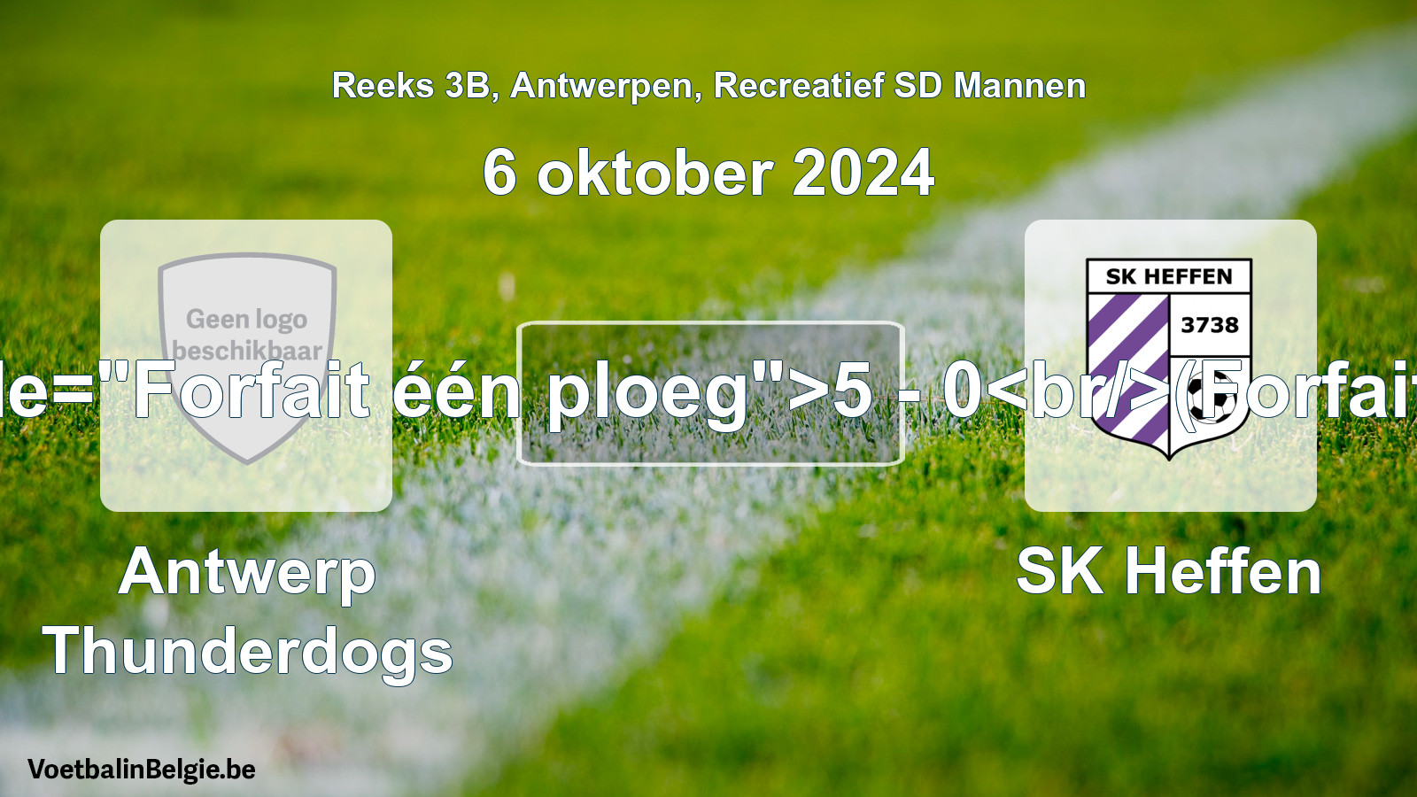Forfait gegeven: Antwerp Thunderdogs - SK Heffen 5 - 0 (6 oktober 2024)