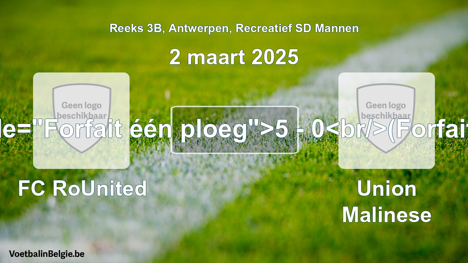 Forfeited: FC RoUnited - Union Malinese 5 - 0 (2 March 2025)