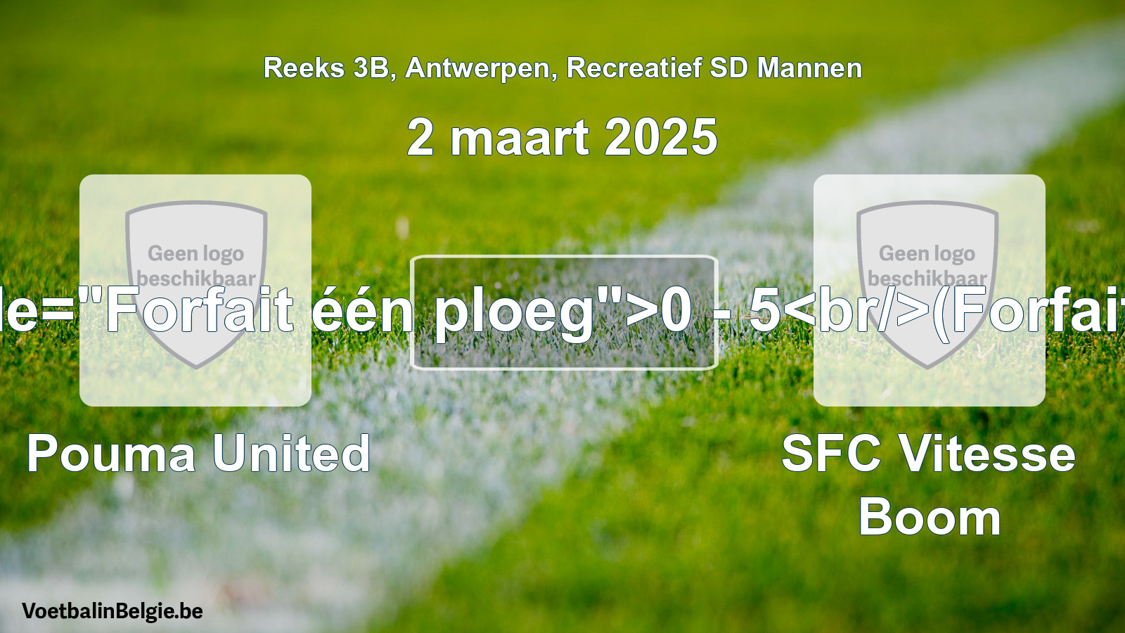 Forfait gegeven: Pouma United - SFC Vitesse Boom 0 - 5 (2 maart 2025)